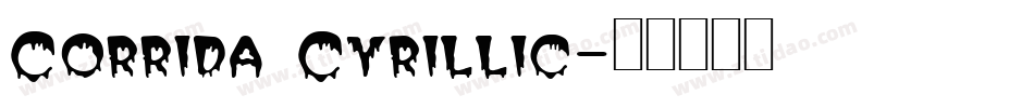 Corrida Cyrillic字体转换